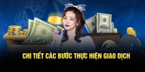 Quy trình rút tiền chi tiết